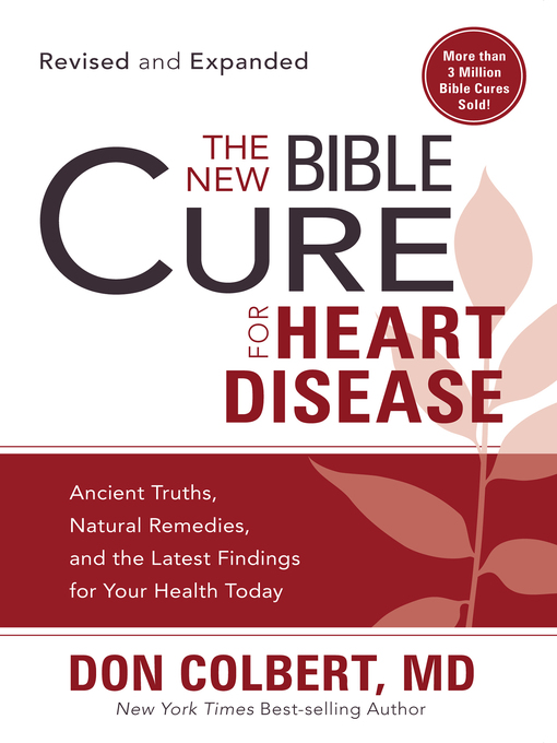 Title details for The New Bible Cure for Heart Disease by Don Colbert - Available